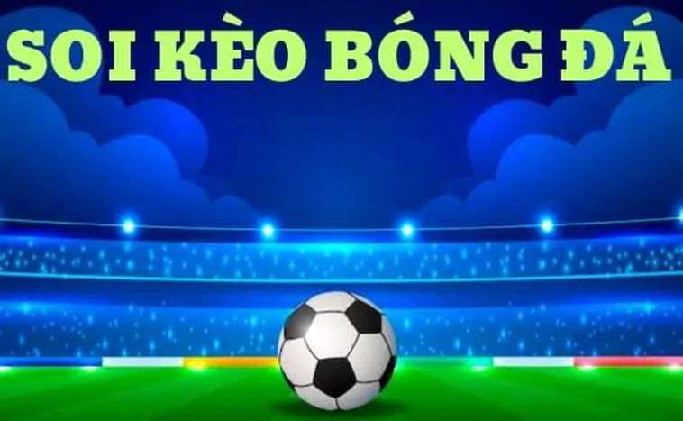 Những Thông Tin Quan Trọng Về Kèo Bóng Đá Trực Tuyến Hiện Nay