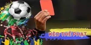 Phương Pháp Áp Dụng Cách Chơi Kèo Thẻ Phạt Chính Xác Nhất